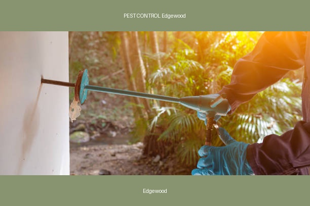 PEST CONTROL Edgewood